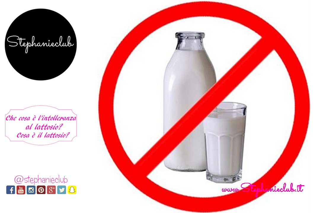 Che cosa e’ l’intolleranza al lattosio? Cosa e’ il lattosio?